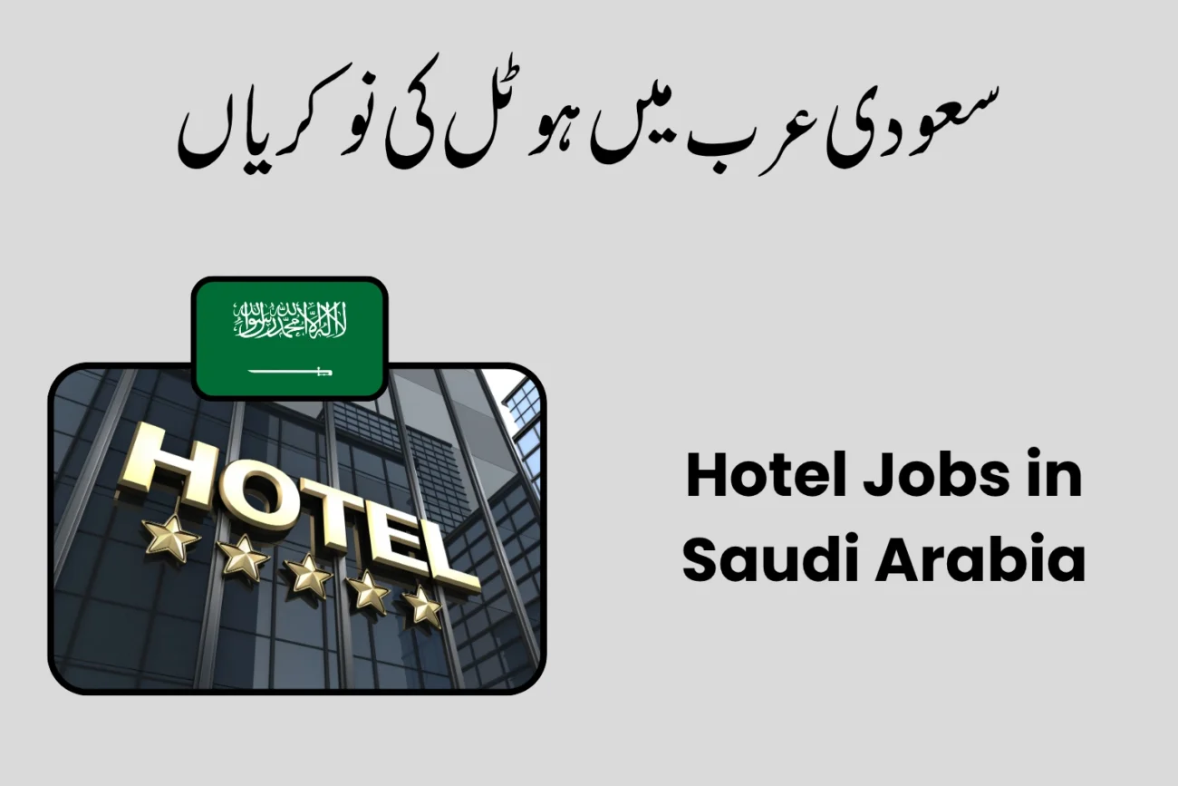Hotel Jobs in Saudi Arabia