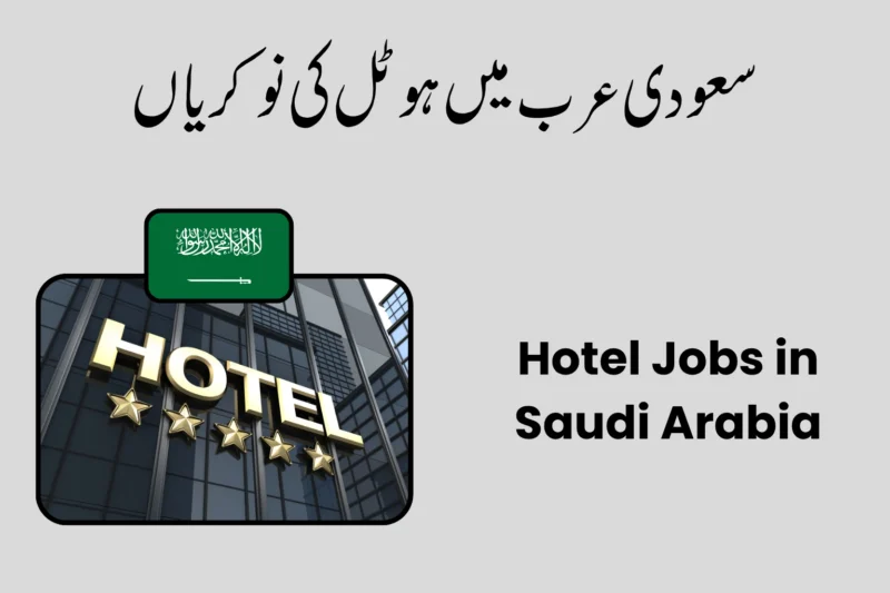 Hotel Jobs in Saudi Arabia