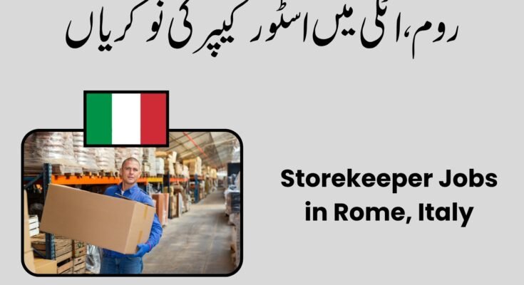 Storekeeper Jobs in Rome, Italy